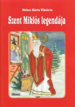 Szent Miklós legendája Szent Miklós legendája